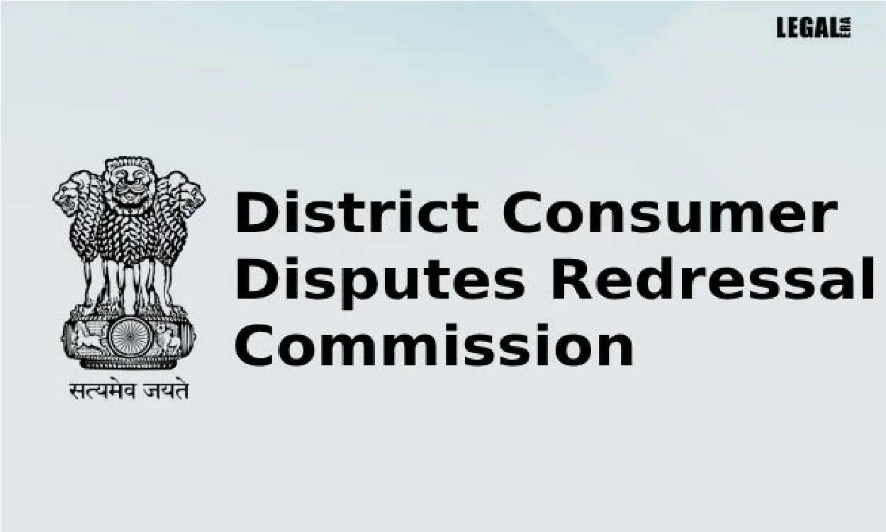 district consumer disputes redressal commission