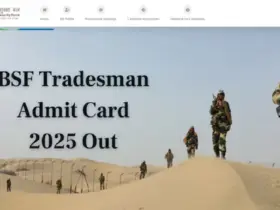 BSF Tradesman Admit Card 2025 Out